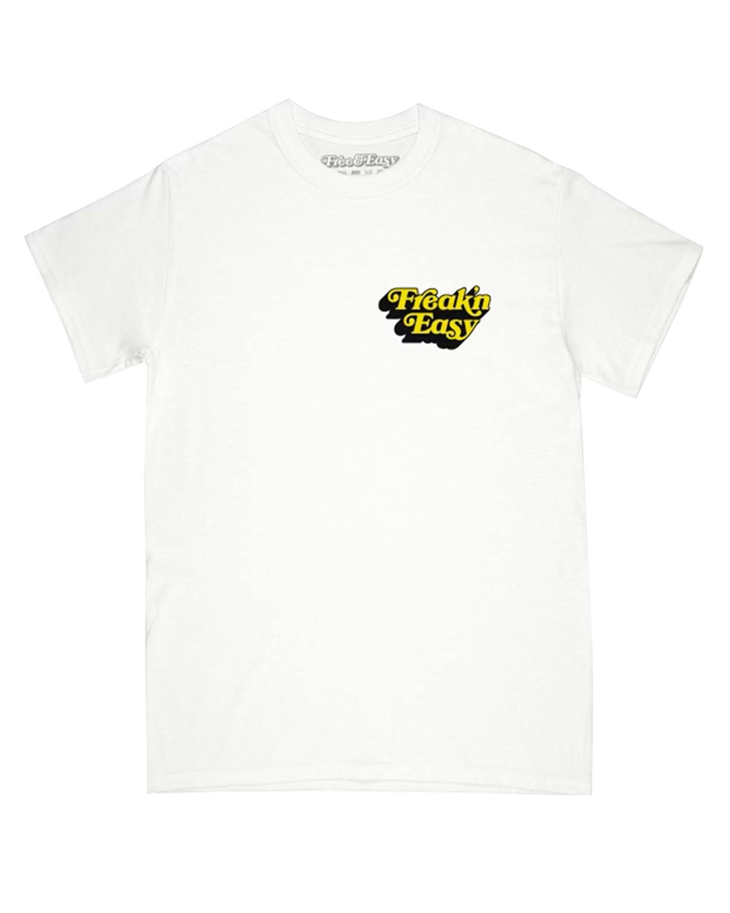 Freak'n Easy Don't Trip Tee